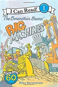 The Berenstain Bears' Big Machines (Paperback)