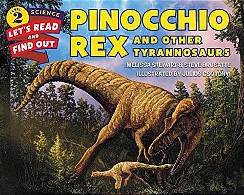 Pinocchio Rex and Other Tyrannosaurs (Paperback)