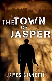 The Town of Jasper (Paperback)