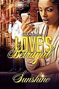 Love Betrayal (Paperback)