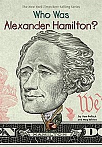 [중고] Who Was Alexander Hamilton? (Paperback, DGS)