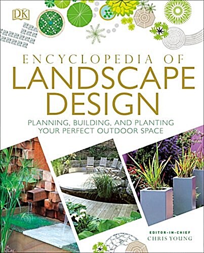 [중고] Encyclopedia of Landscape Design: Planning, Building, and Planting Your Perfect Outdoor Space (Hardcover)