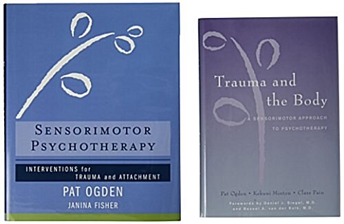 Trauma and the Body/Sensorimotor Psychotherapy Two-Book Set (Hardcover)