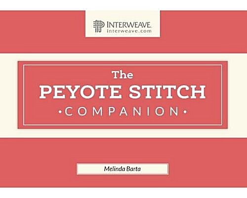 Peyote Stitch Companion (Spiral)