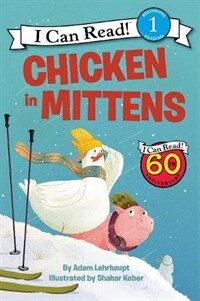 Chicken in Mittens (Paperback)