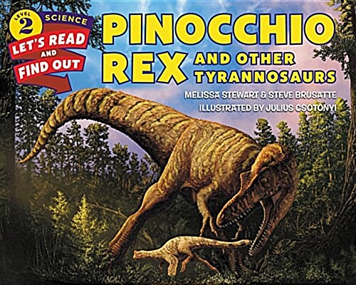 Pinocchio Rex and Other Tyrannosaurs (Hardcover)