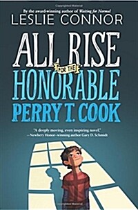 All Rise for the Honorable Perry T. Cook (Paperback)