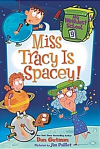 [중고] My Weirdest School #9: Miss Tracy Is Spacey! (Paperback)