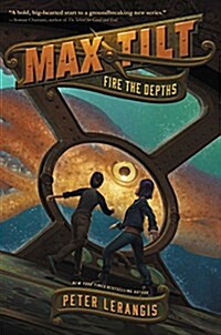 Max Tilt: Fire the Depths (Hardcover)