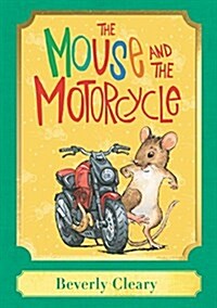 The Mouse and the Motorcycle: A Harper Classic (Hardcover)