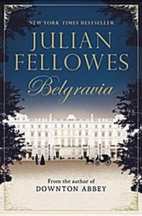 Julian Fellowess Belgravia (Paperback)