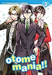 Otome Mania!! Vol. 2 (Paperback)