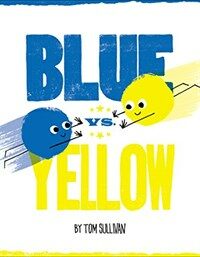 Blue vs. Yellow (Hardcover)