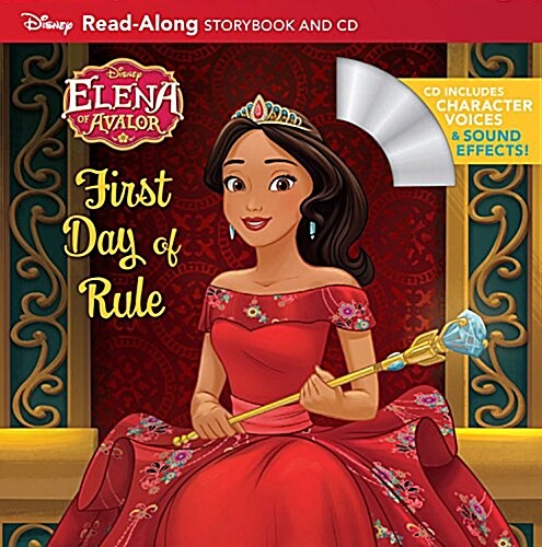 Elena of Avalor: Elenas First Day of Rule [With CD] (Paperback)