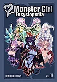 Monster Girl Encyclopedia II (Hardcover)