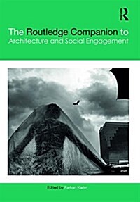 The Routledge Companion to Architecture and Social Engagement (Hardcover)