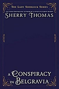 A Conspiracy in Belgravia (Paperback)
