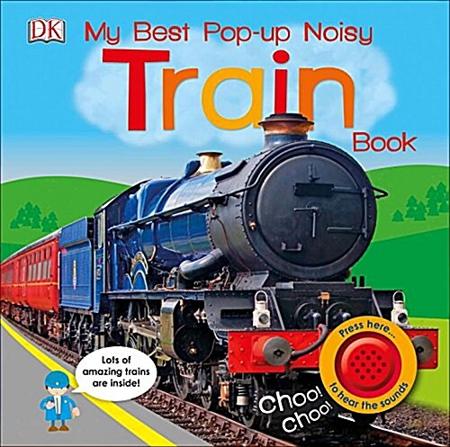 My Best Pop-Up Noisy Train Book (Board Books)