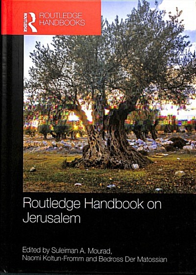 Routledge Handbook on Jerusalem (Hardcover)