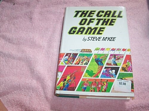 The Call of the Game (Hardcover, First Edition)