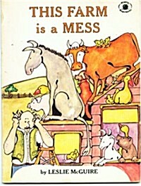 This Farm is a Mess (Paperback, 2nd Printing)