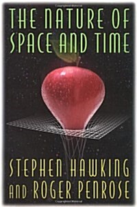 The Nature of Space and Time (Hardcover)