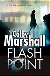 Flash Point : A Psychological Thriller (Hardcover, Large type / large print ed)