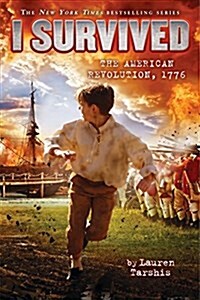 I Survived the American Revolution, 1776 (Library Edition): Volume 15 (Library Binding, Library)