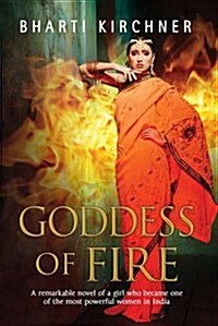 Goddess of Fire : A Historical Novel Set in 17th Century India (Hardcover, Large type / large print ed)