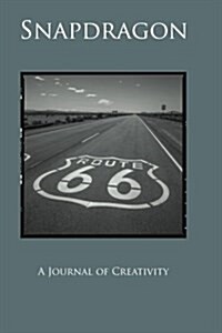 Snapdragon Issue 2: A Journal of Creativity (Paperback)