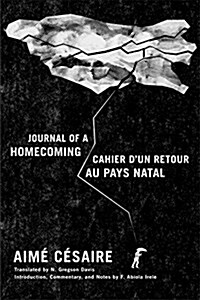 Journal of a Homecoming / Cahier DUn Retour Au Pays Natal (Paperback)