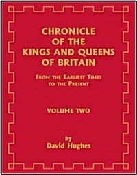Chronicle of the Kings and Queens of Britain (Paperback)