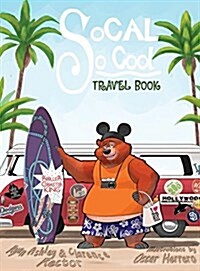 Socal So Cool: Travel Book (Hardcover)