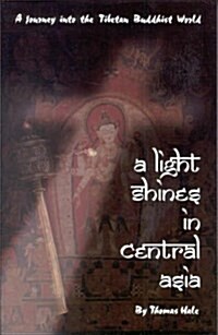 Light Shines in Central Asia (Hardcover)