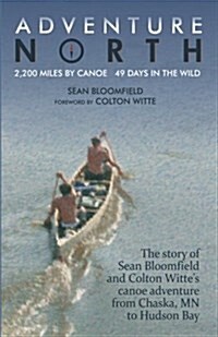 Adventure North (Paperback, 2, Black and White)