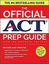 The Official ACT Prep Guide, 2018: Official Practice Tests + 400 Bonus Questions Online (Paperback)