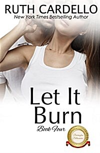 Let It Burn (Paperback)