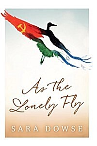 As the Lonely Fly (Hardcover)