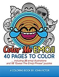 Color Me Emoji: 40 Pages to Color (Paperback)