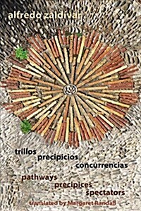 Trillos / Precipicios / Concurrencias - Pathways / Precipices / Spectators (Paperback)