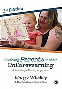 Involving Parents in Their Childrens Learning : A Knowledge-Sharing Approach (Paperback, 3 Revised edition)