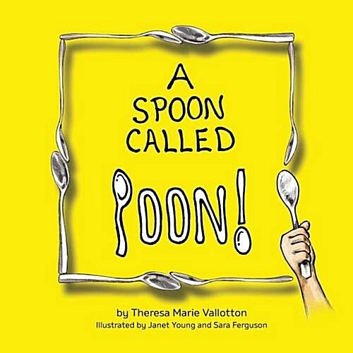 A Spoon Called Poon! (Paperback)