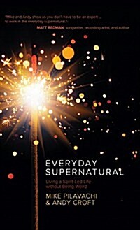 Everyday Supernatural (Hardcover)