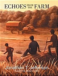 Echoes from the Farm (Hardcover)