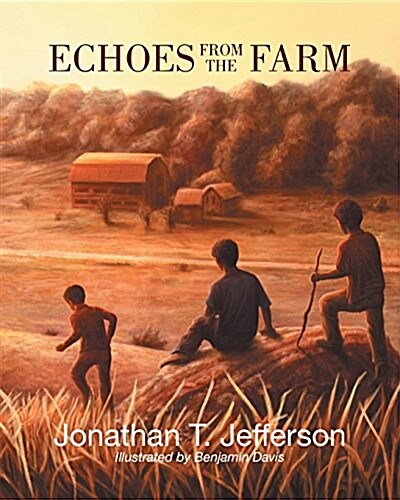 Echoes from the Farm (Paperback)