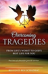 Overcoming Tragedies (Paperback)