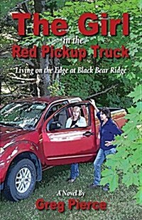 The Girl in the Red Pickup Truck (Paperback)