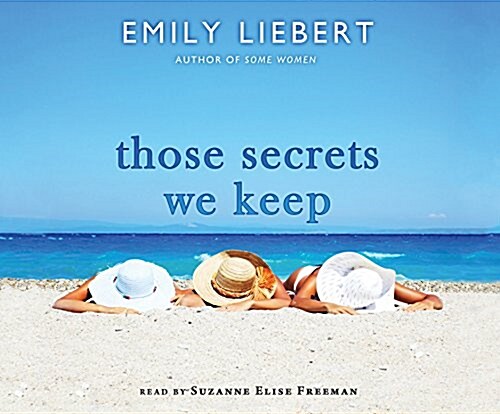 Those Secrets We Keep (MP3 CD)