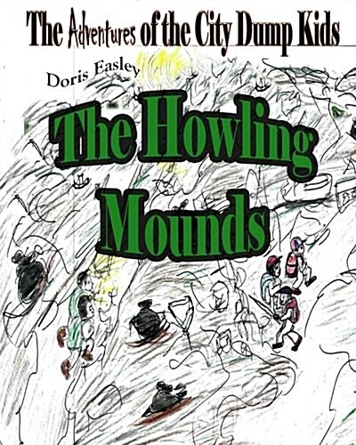 The Howling Mounds (Paperback)