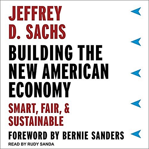 [중고] Building the New American Economy: Smart, Fair, and Sustainable (Audio CD)